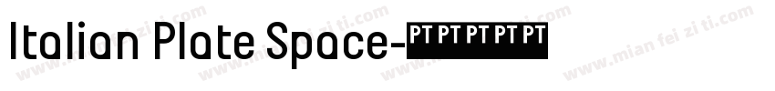 Italian Plate Space字体转换